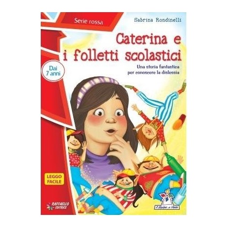 Caterina e i folletti scolastici