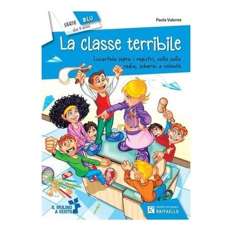 La classe terribile