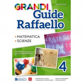 GRANDI GUIDE RAFFAELLO - Scientifica - Classe 4°