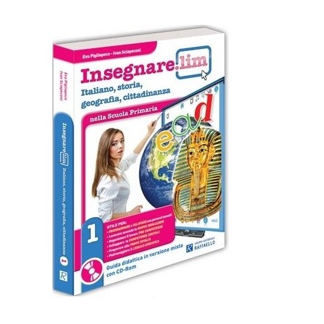 Insegnare Lim Italiano, storia, geografia e cittadinanza. Classe 1°. Guida didattica