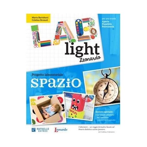 Lab Light - Progetto laboratoriale Spazio