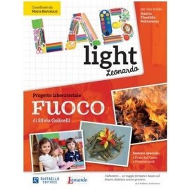 Lab Light - Progetto laboratoriale Fuoco