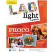 Lab Light - Progetto laboratoriale Fuoco