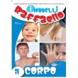 I Modelli Raffaello - Il corpo