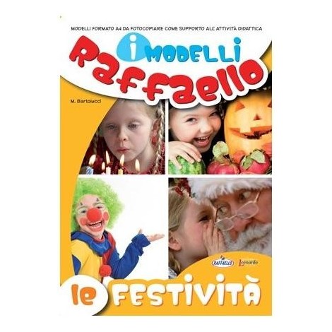 I Modelli Raffaello - Le festività