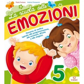 La scuola delle Emozioni 5 anni