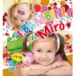 I bambini di Mirò - 3 anni