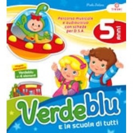 Verde e Blu 5 anni