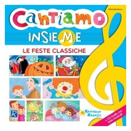 Cantiamo insieme le feste classiche