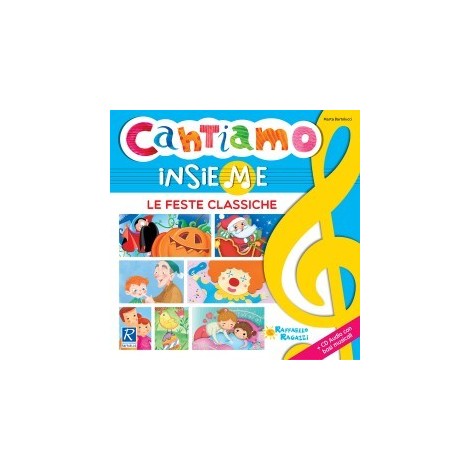 Cantiamo insieme le feste classiche